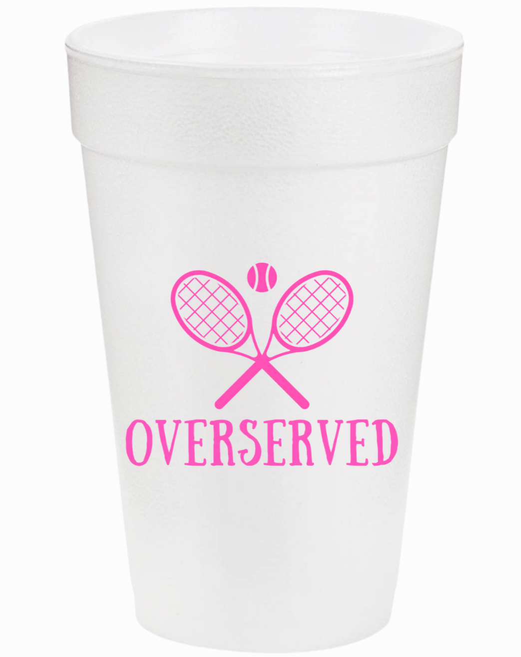 OVERSERVED