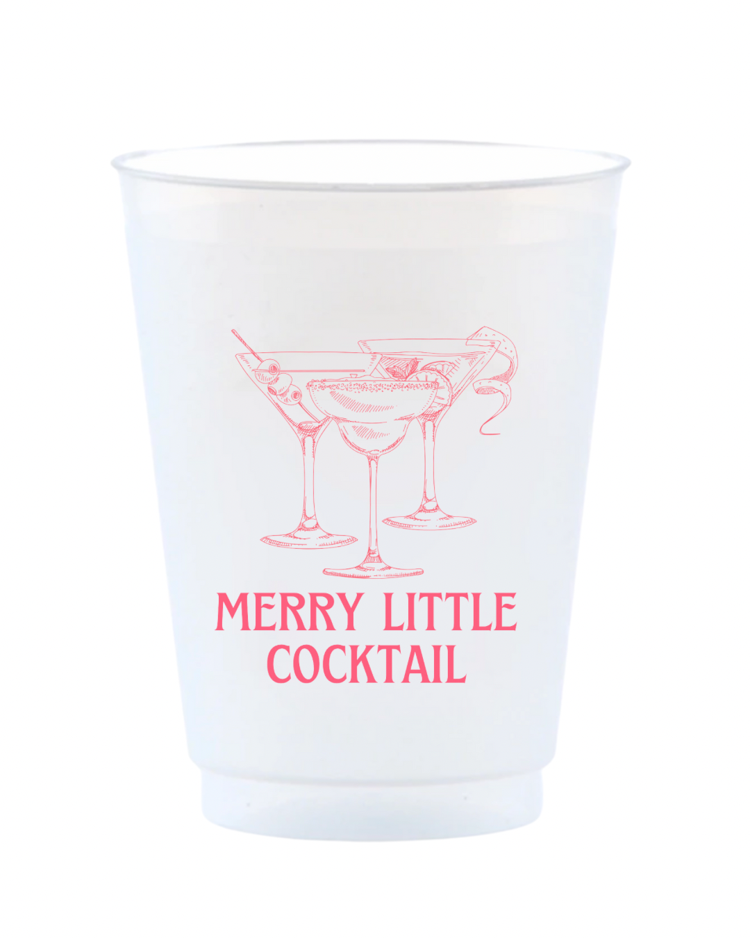 Merry Little Cocktail Reusable Frost Flex Cups