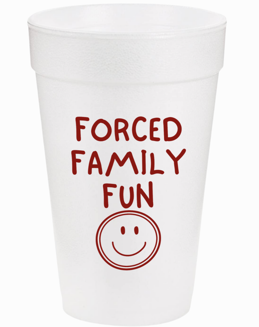 The Family Foam Cup