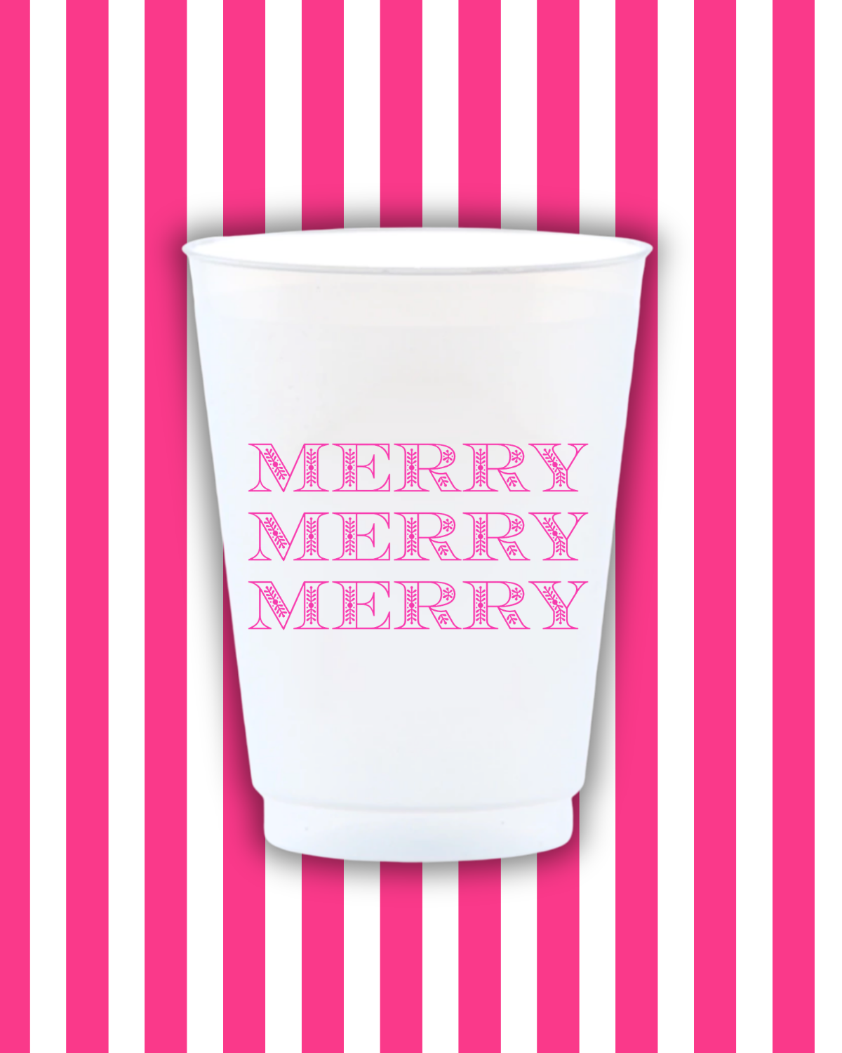 Merry Merry Merry Reusable Frost Flex Cups