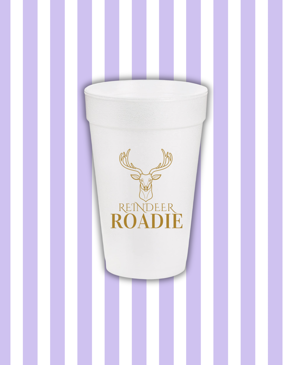 Reindeer Roadie Styrofoam Cups