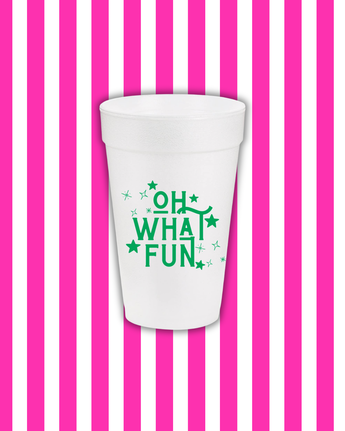 Oh What Fun Styrofoam Cups