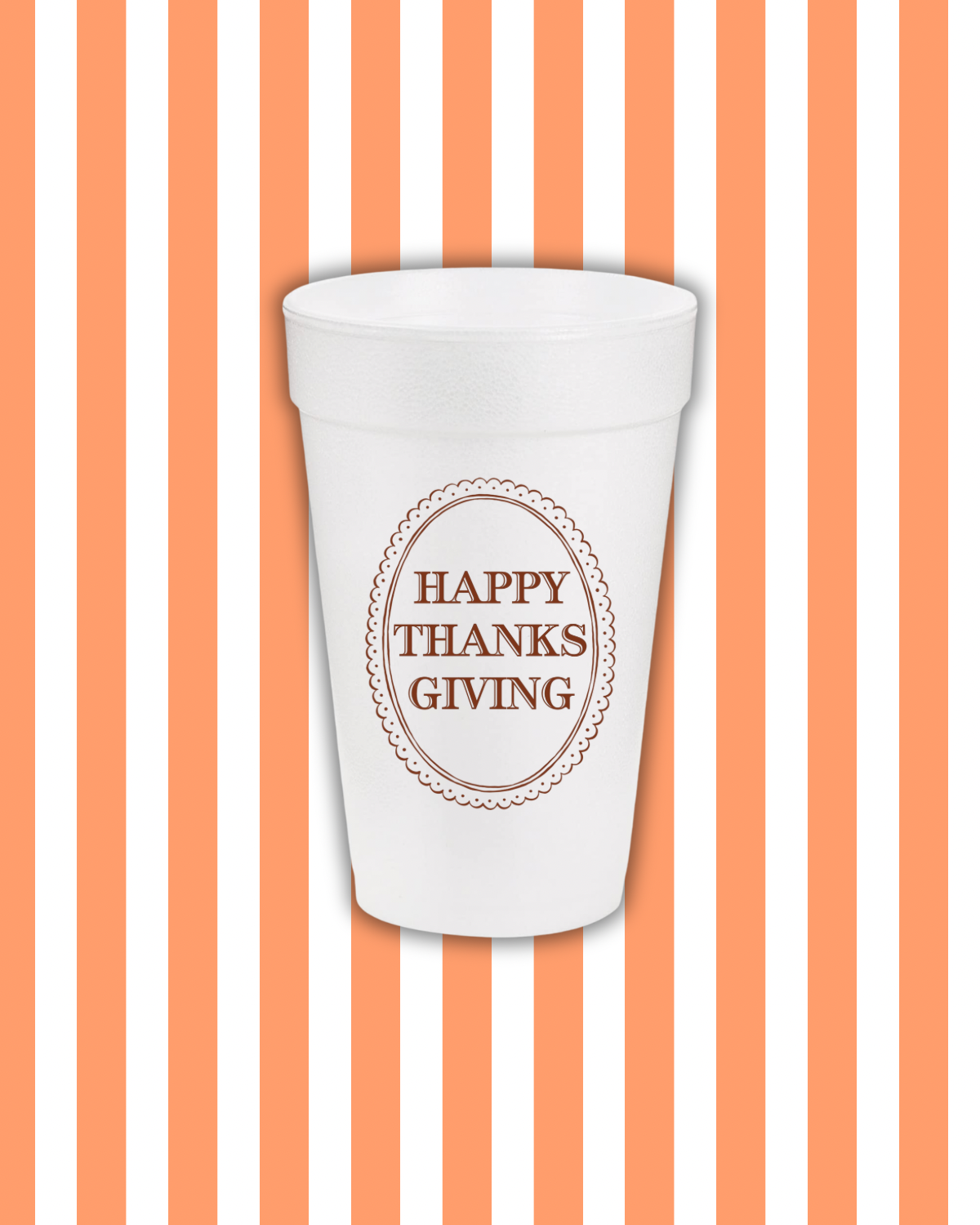 Happy Thanksgiving Styrofoam Cups