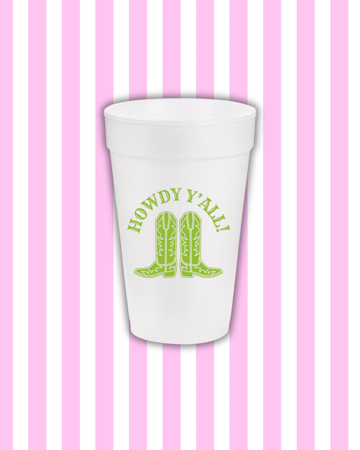 Green Howdy Y'all Styrofoam Cups