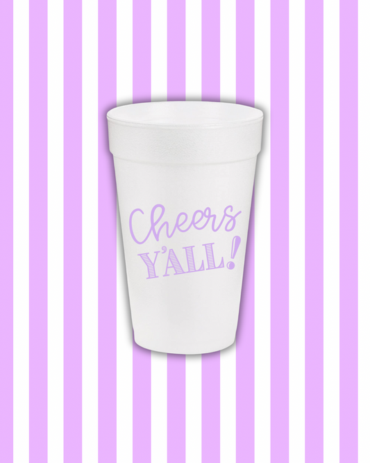 Cheers Y'all Lavender Styrofoam Cups